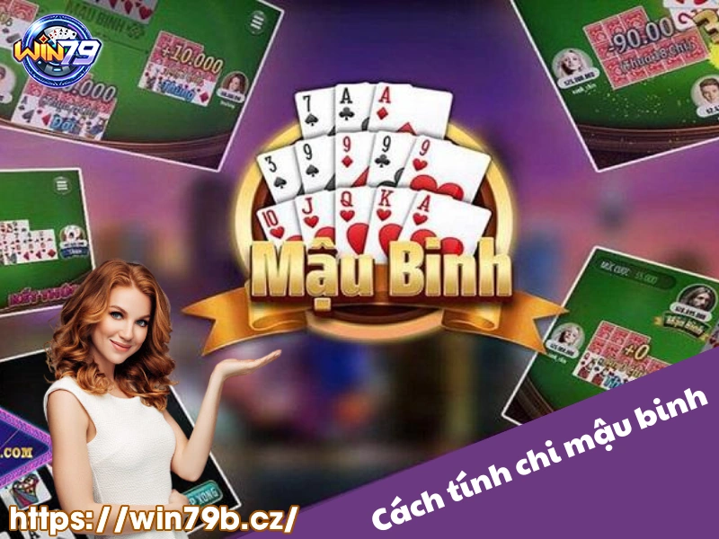 Cách tính chi Mậu Binh