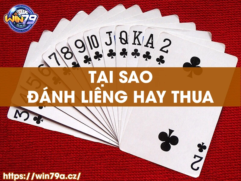 Tại sao đánh Liêng hay thua?