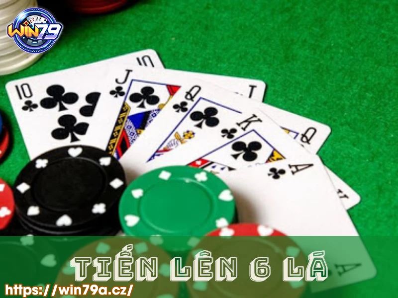 Tiến lên 6 lá