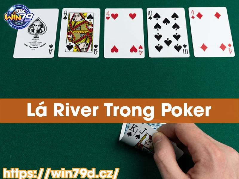 Lá River trong Poker